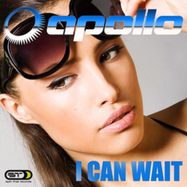 Apollo - I Can Wait (Single Edit) (2010)