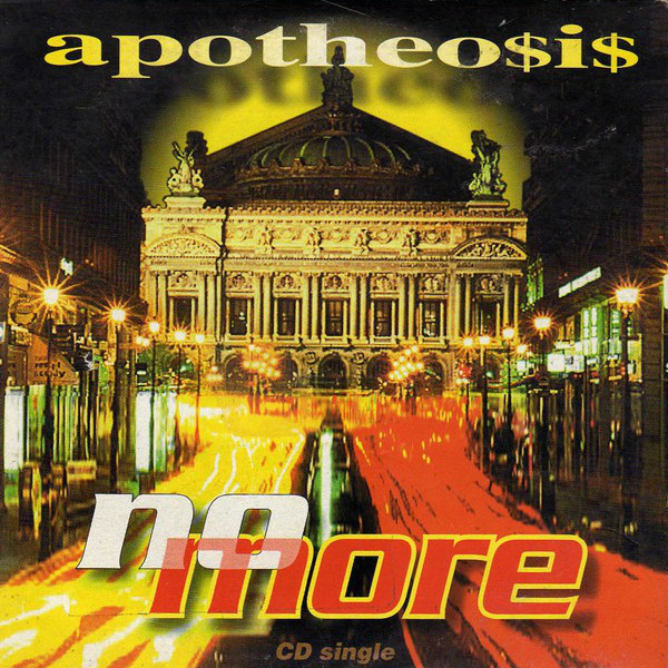Apotheosis - No More (Video Edit) (1996)