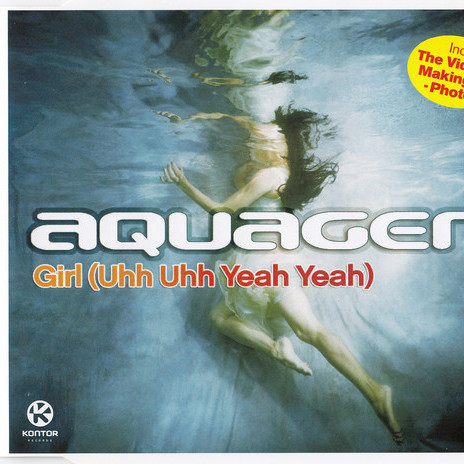 Aquagen - Girl (Uhh Uhh Yeah Yeah) (Single Edit) (2004)