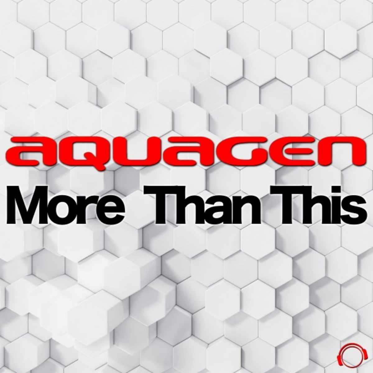 Aquagen - More than This (Radio Edit) (2019)