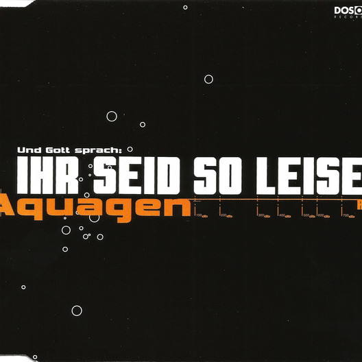 Aquagen - Und Gott Sprach: Ihr Seid so Leise! (Video Mix) (1999)