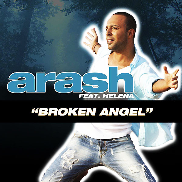 Arash feat. Helena - Broken Angel (Dark Heaven Radio Mix) (2011)