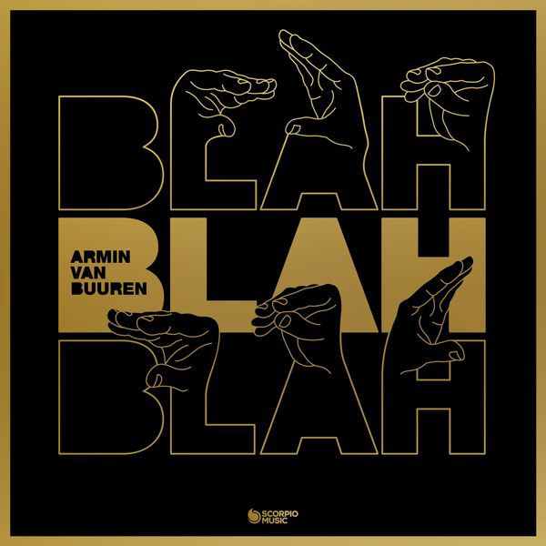 Armin Van Buuren - Blah Blah Blah (2018)