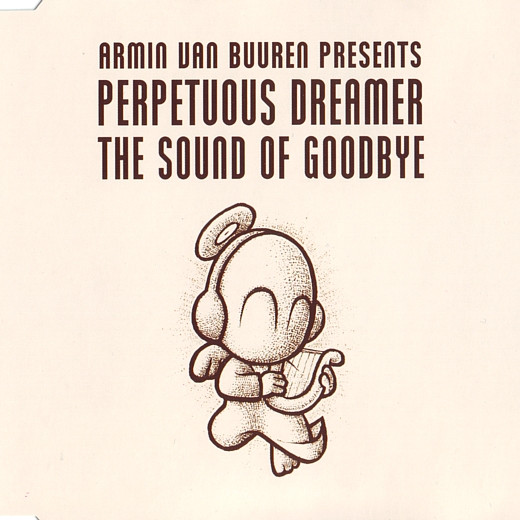 Armin Van Buuren - The Sound of Goodbye (Armin's Tribal Feel Radio Edit) (2007)