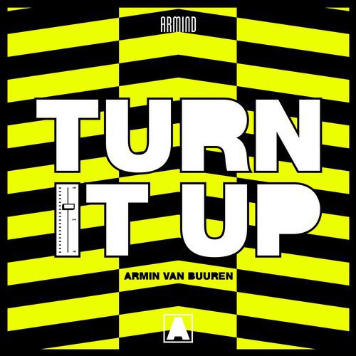 Armin Van Buuren - Turn It Up (2019)
