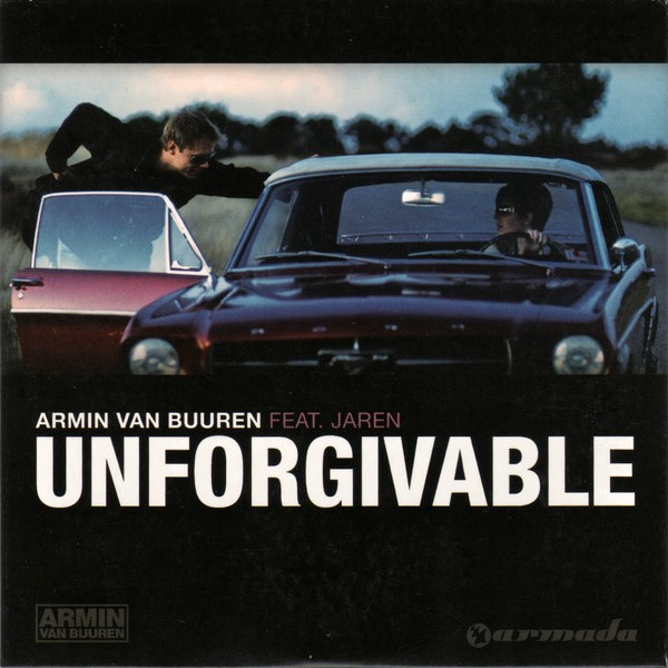 Armin Van Buuren feat. Jaren - Unforgivable (Radio Edit) (2009)