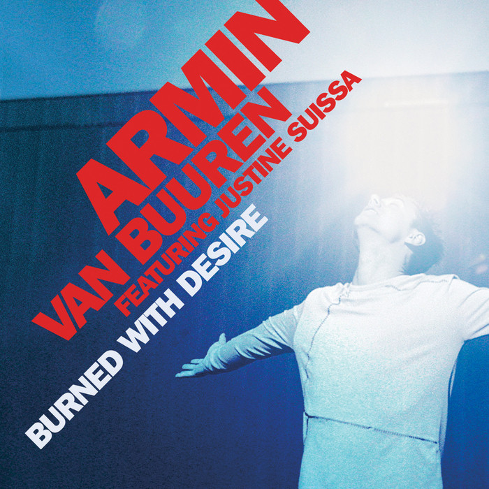 Armin Van Buuren feat. Justine Suissa - Burned with Desire (Rising Star Radio Edit) (2004)