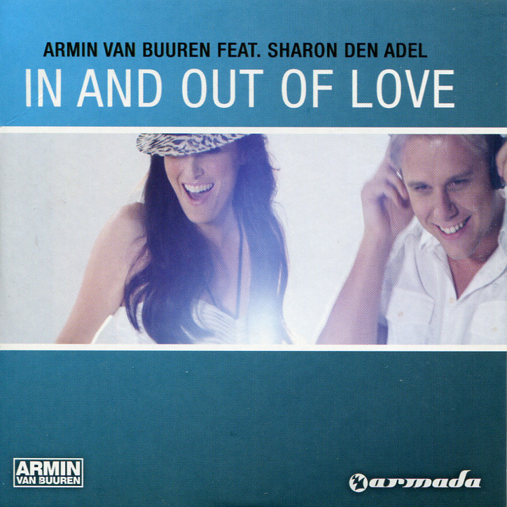 Armin Van Buuren feat. Sharon Den Adel - In and Out of Love (Radio Edit) (2008)