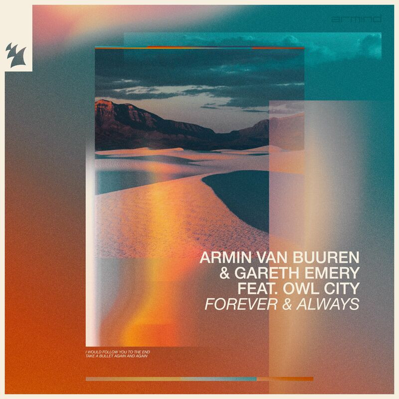 Armin Van Buuren & Gareth Emery Feat. Owl City - Forever & Always (2022)