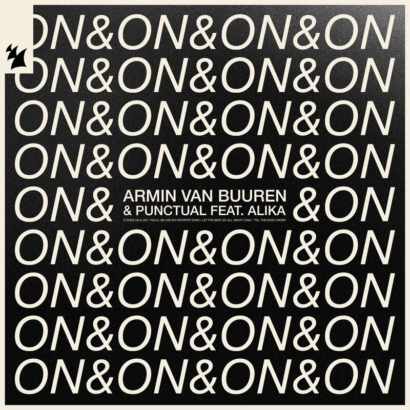 Armin Van Buuren & Punctual feat. Alika - On & On (2023)
