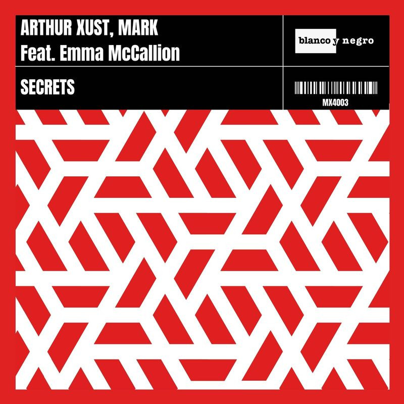 Arthur Xust & Mark feat. Emma McCallion - Secrets (2021)