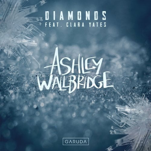 Ashley Wallbridge feat. Clara Yates - Diamonds (2019)