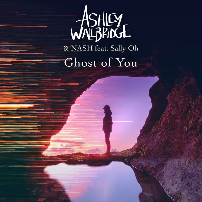 Ashley Wallbridge & Nash feat. Sally Oh - Ghost of You (2021)