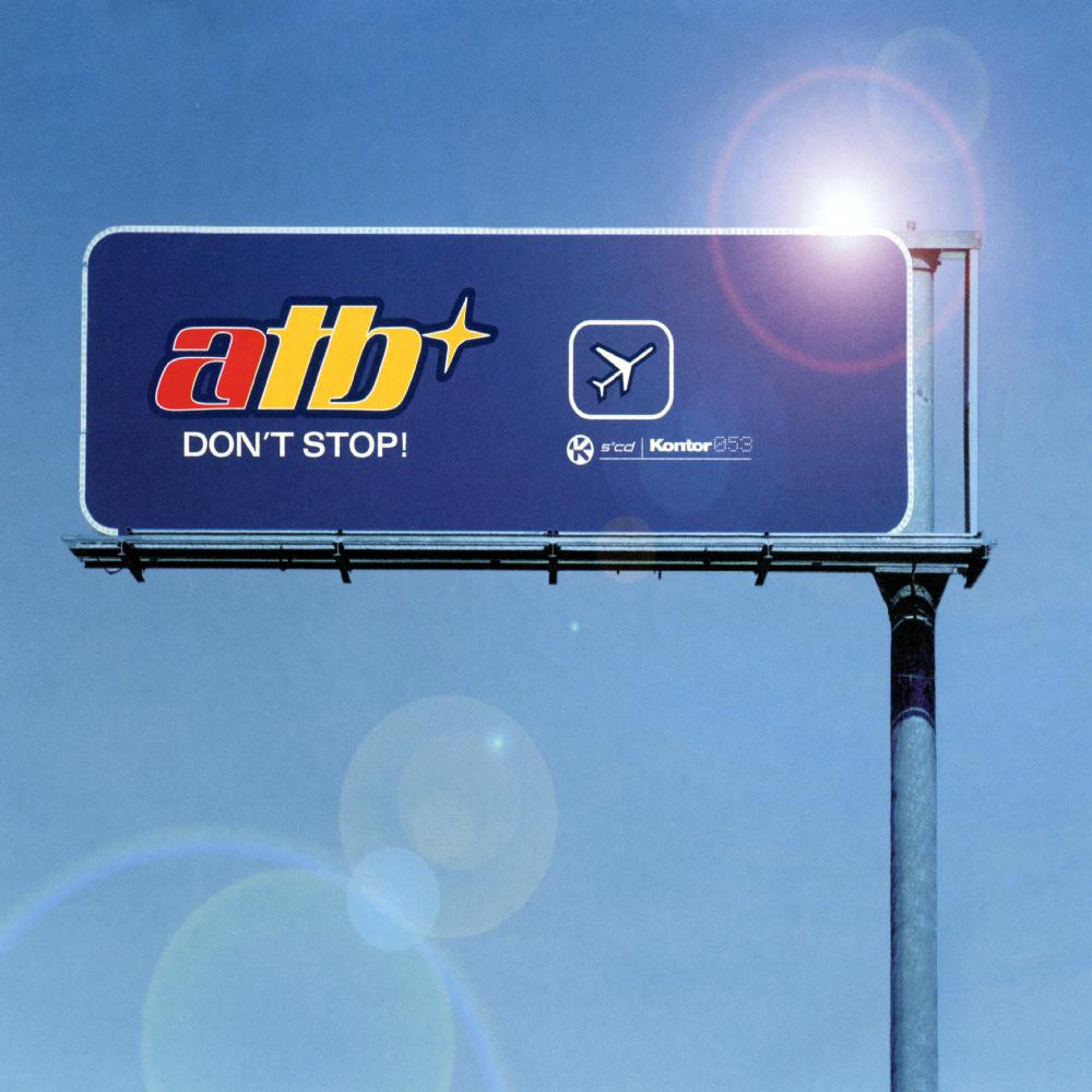 ATB - Don't Stop (Airplay Edit) (1999)