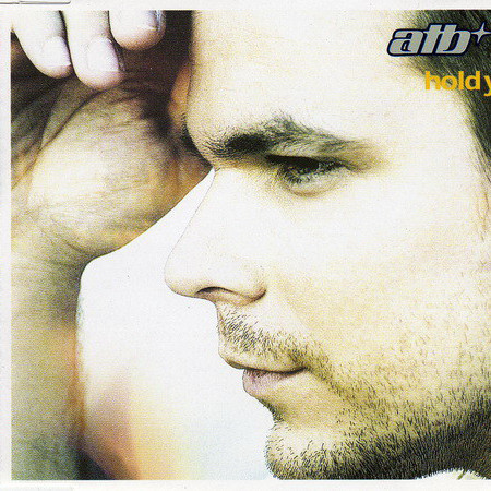ATB - Hold You (Airplay Mix) (2001)