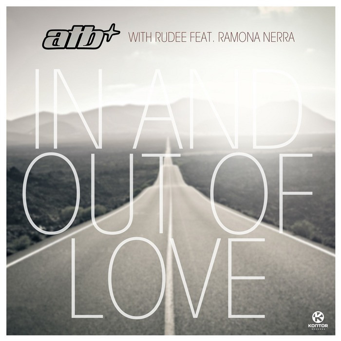 ATB & Rudee feat. Ramona Nerra - In and Out of Love (Airplay Mix) (2012)