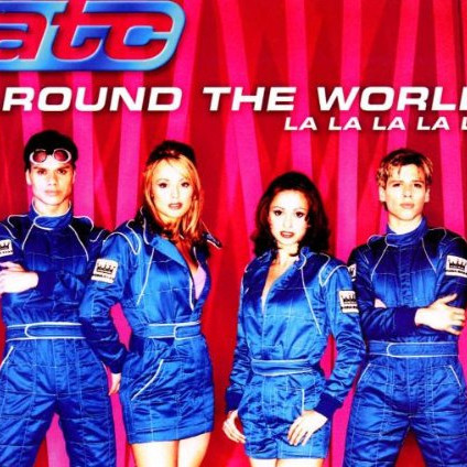 ATC - Around the World (La La La La La) (Radio Version) (2000)