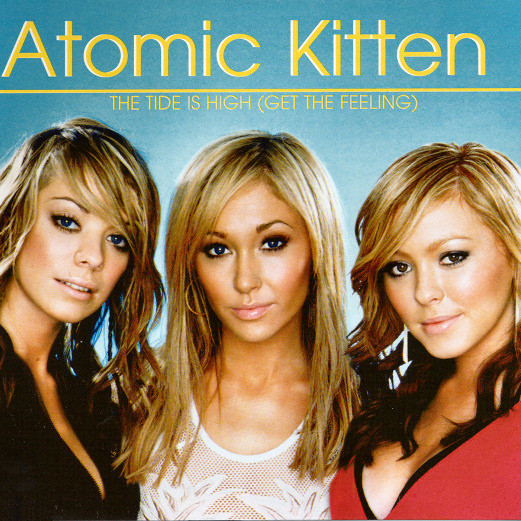 Atomic Kitten - The Tide Is High (Get the Feeling) (Groove Brother Edit) (2002)