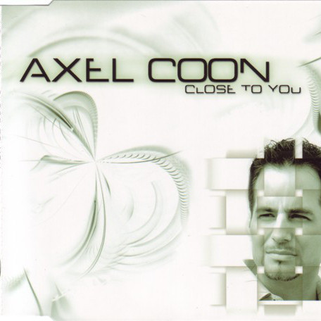 Axel Coon - Close to You (Single Version) (2002)