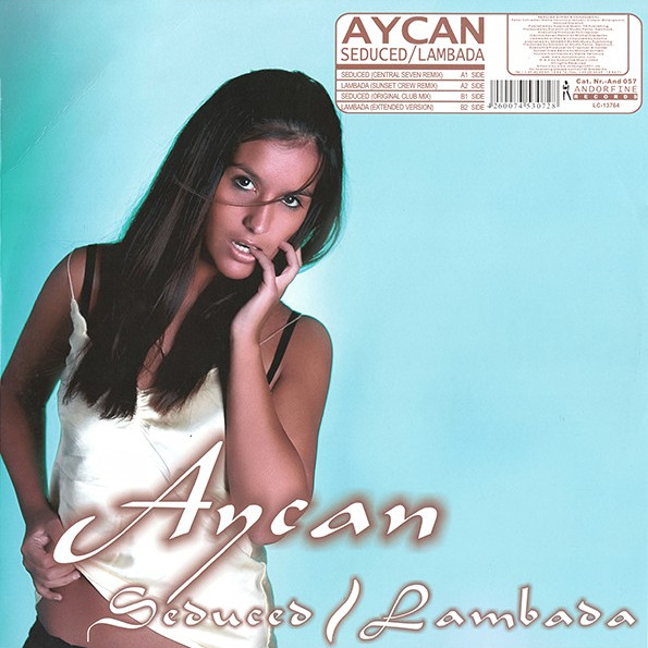 Aycan - Seduced (Central Seven Remix) (2006)