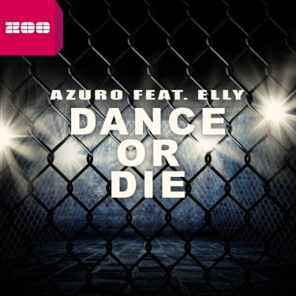 Azuro feat. Elly - Dance or Die (Video Edit) (2013)