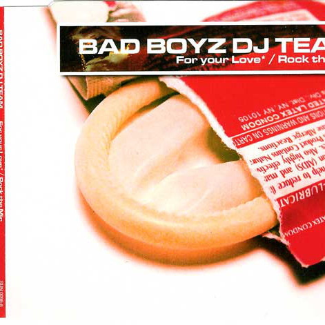 Bad Boyz DJ Team - For Your Love (Party People) (Radio Cut) (2003)