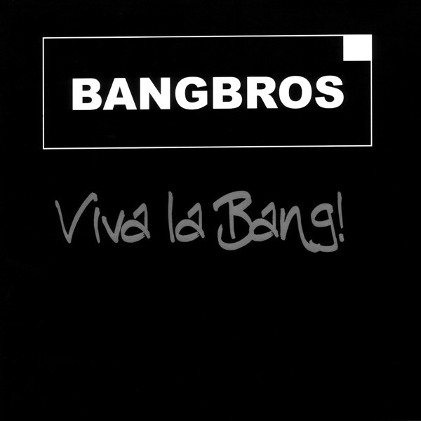 Bangbros - Banging in Dreamworld (Club Mix) (2006)