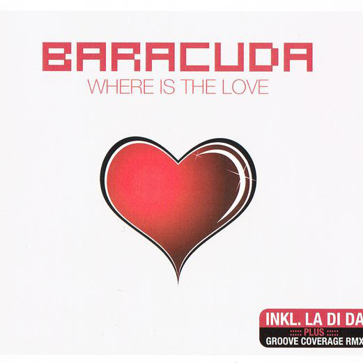 Baracuda - Where Is the Love (Radio Version) (2009)