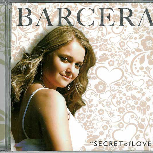 Barcera - Secret of Love (Central Seven Radio Edit) (2005)