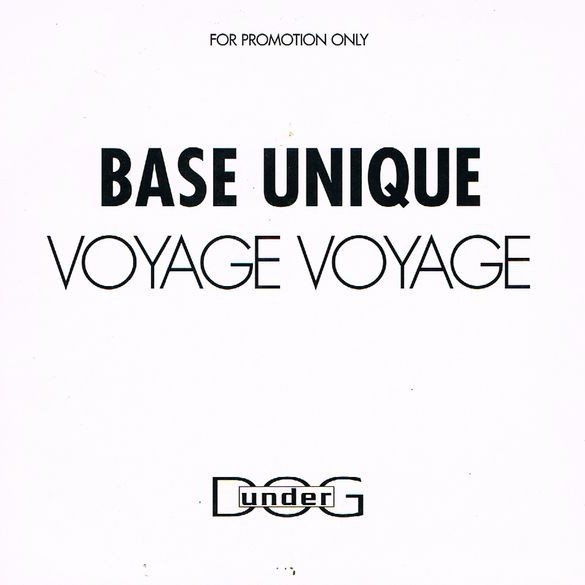 Base Unique - Voyage Voyage (Radio Version) (2002)