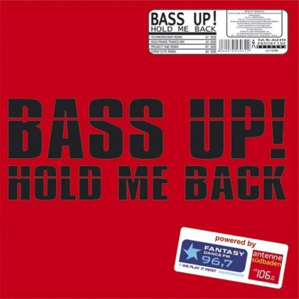 Bass Up! - Hold Me Back (Chris Cute Radio Edit) (2007)