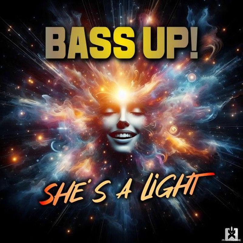 BASS UP! - She's a Light (2025)