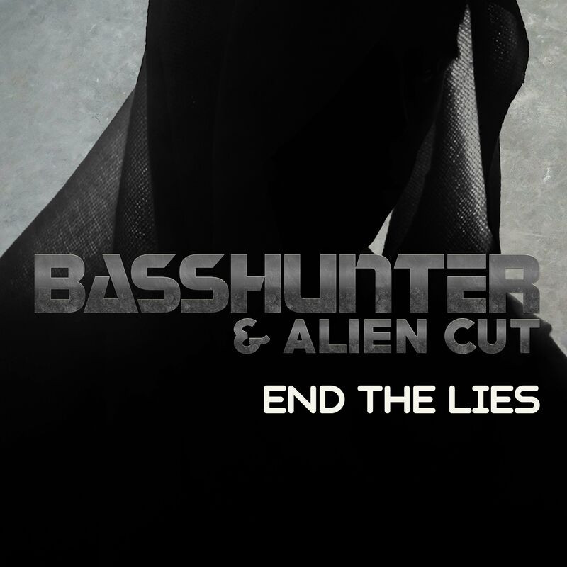 Basshunter & Alien Cut - End the Lies (2022)