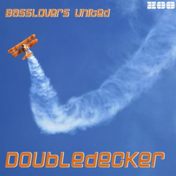 Basslovers United - Doubledecker (Marco Van Bassken Radio Edit) (2009)