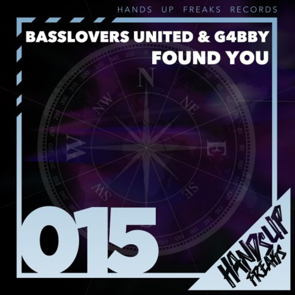 Basslovers United & G4bby - Found You (Hands Up Freaks Remix Edit) (2017)