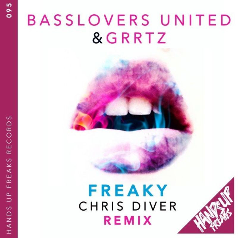 Basslovers United, Grrtz & Chris Diver - Freaky (Chris Diver Remix) (2020)