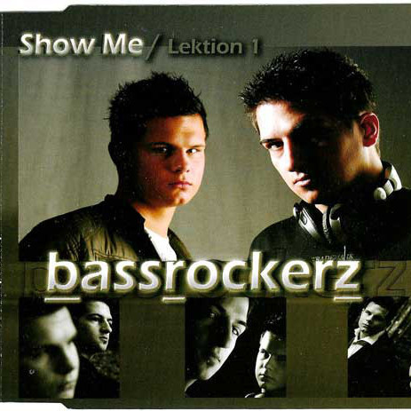 Bassrockerz - Show Me (Clubraiders Radio Edit) (2007)