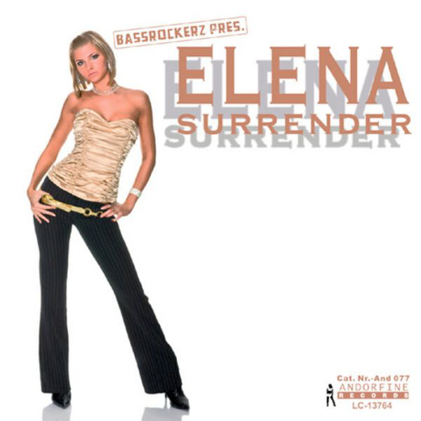 Bassrockerz Pres. Elena - Surrender (Bassrockerz Radio Mix) (2008)