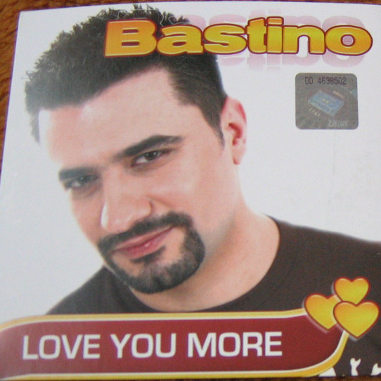 Bastino - Love You More (Radio Edit) (2008)