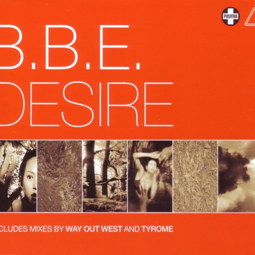 B.B.E. - Desire (Radio Edit) (1997)