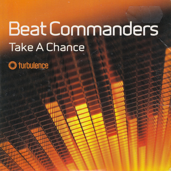Beat Commanders - Take a Chance (Original Mix) (2010)