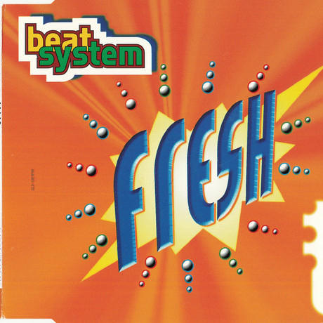 Beat System - Fresh (Radio Mix) (1996)