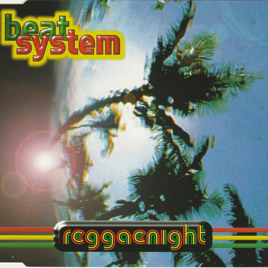 Beat System - Reggaenight (Radio Edit) (1996)
