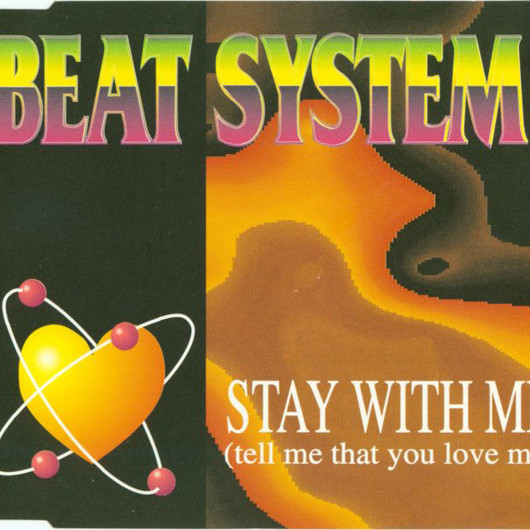Beat System - Stay with Me (Radio / Video - Mix) (1995)