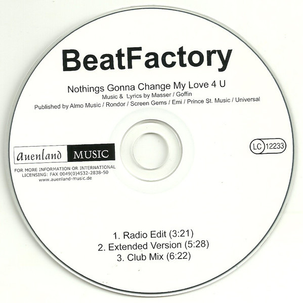 Beatfactory - Nothings Gonna Change My Love 4 U (Radio Edit) (2002)