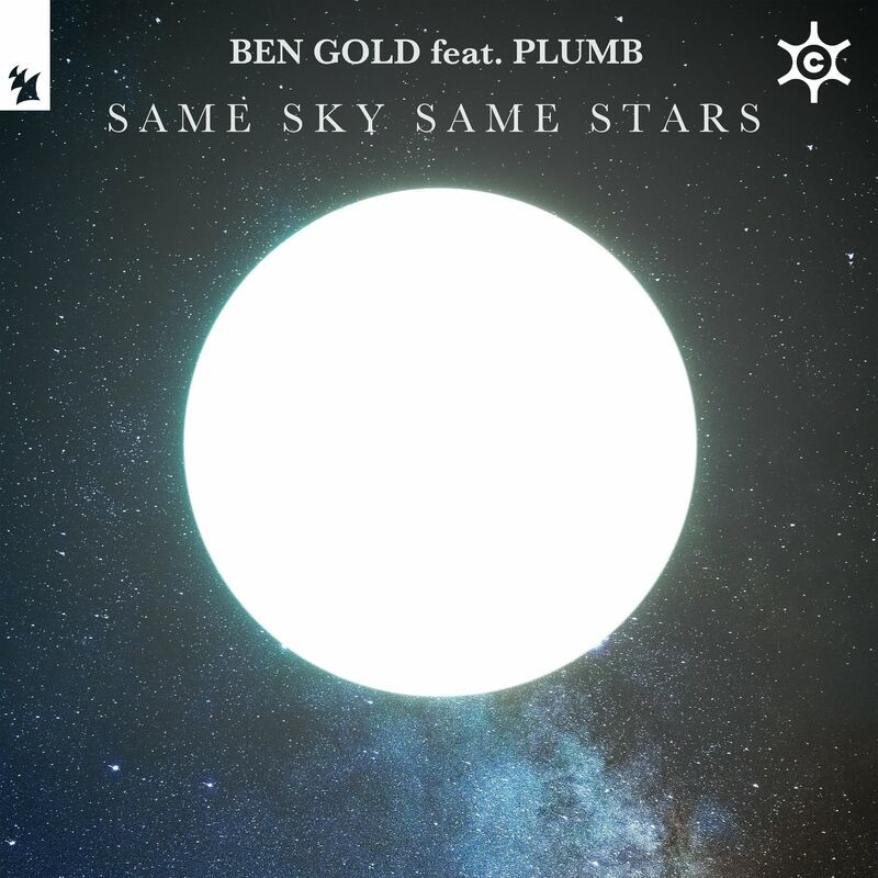 Ben Gold Feat. Plumb - Same Sky Same Stars (2022)