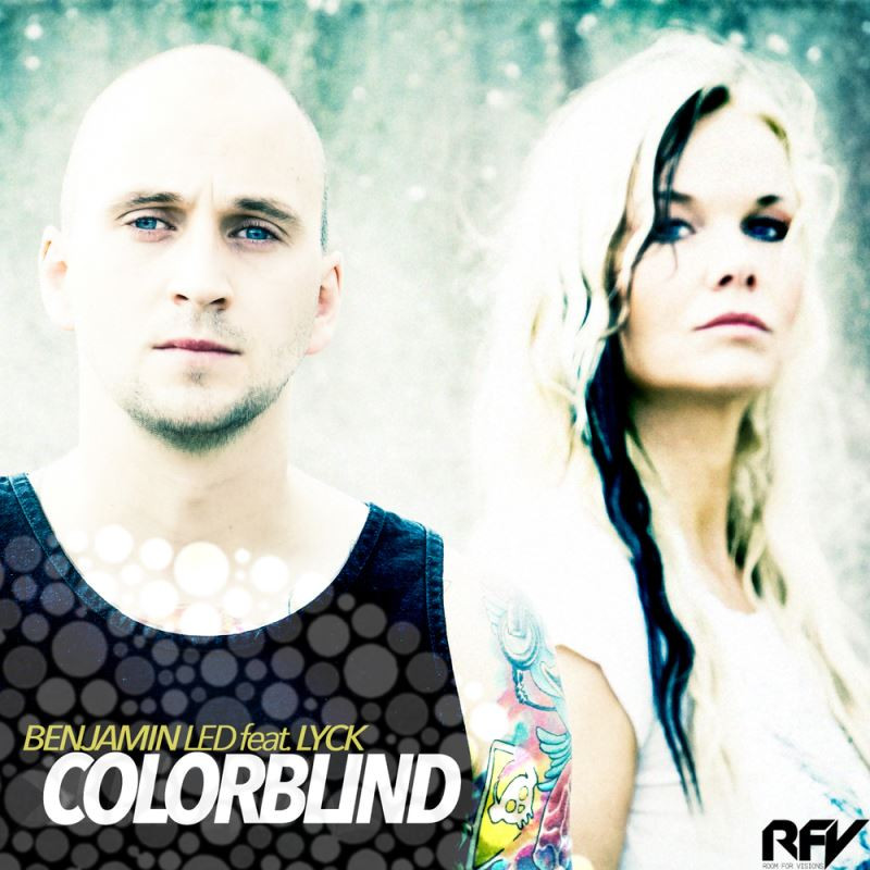 Benjamin Led Feat Lyck - Colorblind (Radio) (2015)