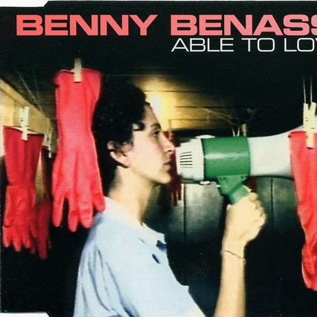 Benny Benassi - Able To Love (Radio Edit) (2003)