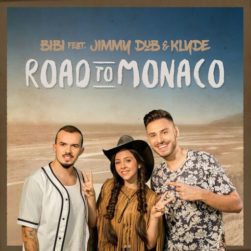 Bibi feat. Klyde & Jimmy Dub - Road to Monaco (Radio Edit) (2017)