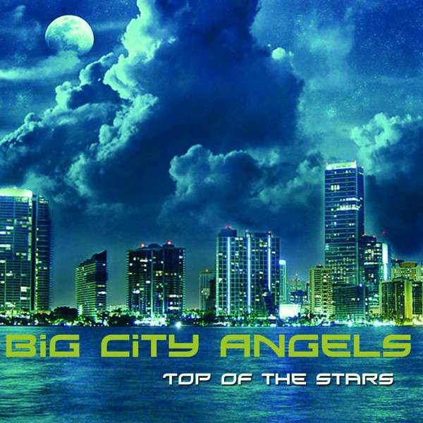 Big City Angels - Top of the Stars (Marc Korn Radio Mix) (2010)